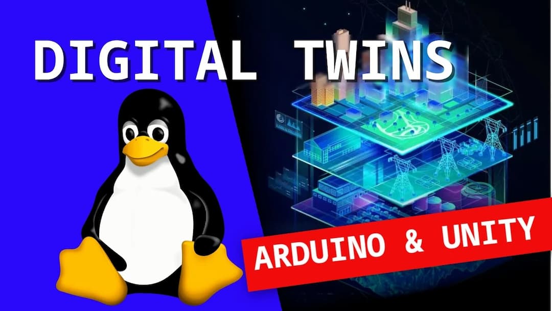 DIGITAL TWINS: Arduino + Unity in Arch Linux